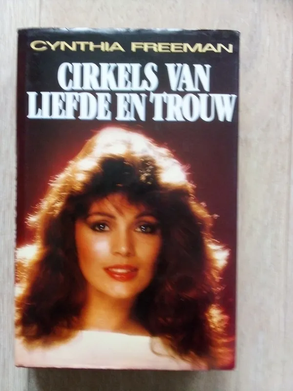 Cirkels van liefde en trouw - Cynthia Freeman Voordeelprijs