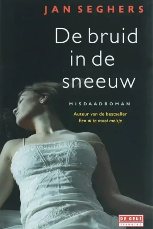 De bruid in de sneeuw - J. Seghers Gecertificeerd