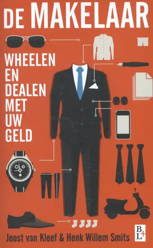 Exclusieve Aanbieding De makelaar - Joost van Kleef; Henk Willem Smits