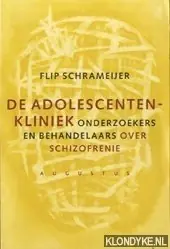 De Adolescentenkliniek - F. Schrameijer Alleen Vandaag