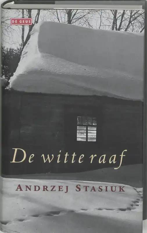 Alleen Vandaag De witte raaf - A. Stasiuk