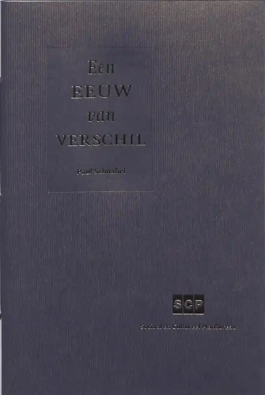 Superprijs Een eeuw van verschil - P. Schnabel
