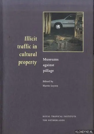 Illicit traffic in cultural property - HARRY LEYTEN Gereduceerde Prijs
