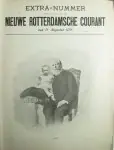 Flitsaanbieding Extra nummer behoorende bij de Nieuwe Rotterdamsche Courant van 31 augustus 1898 - Redactie