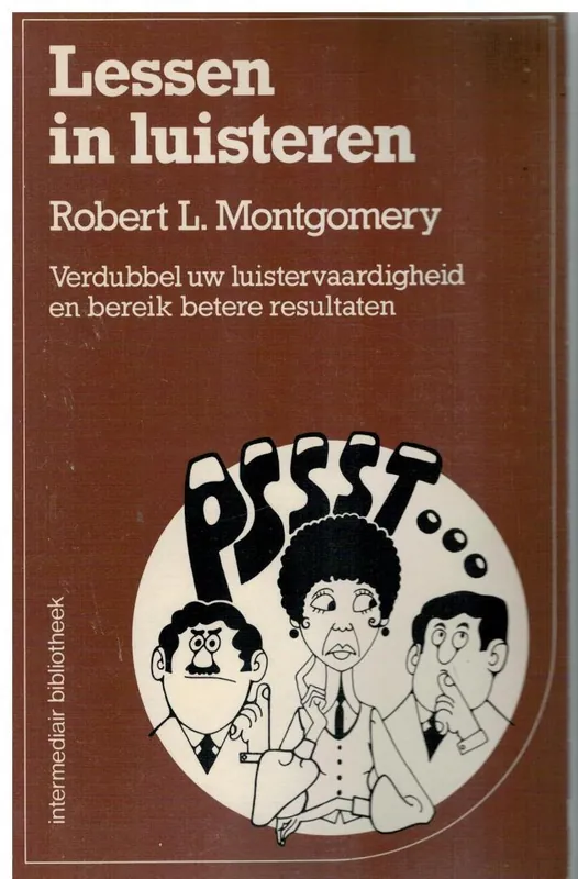 Lessen in luisteren - Robert L. Montgomery Speciale Aanbieding