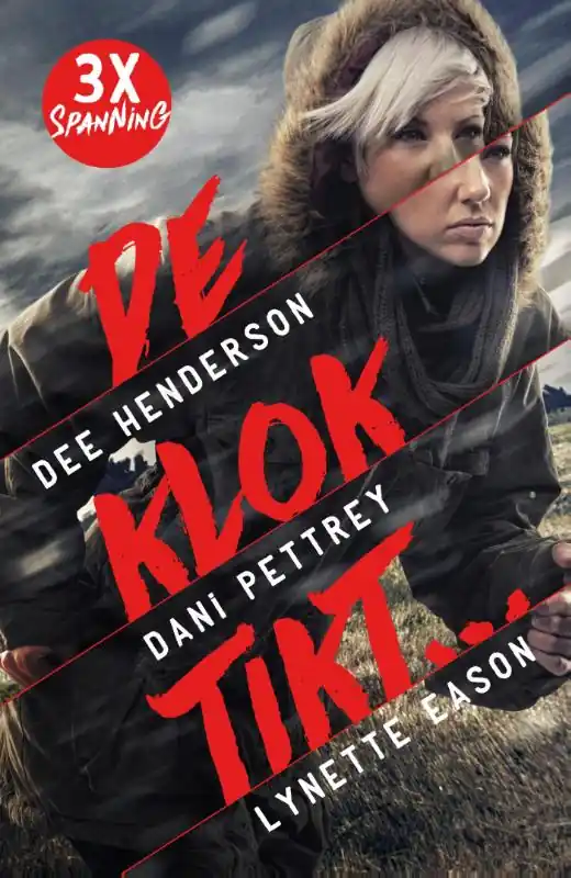 Lage Prijs De klok tikt - Dee Henderson; Dani Pettrey; Lynette Eason