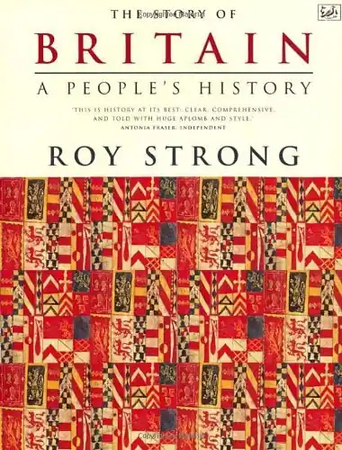 Op = Op The Story of Britain. A People's History. - STRONG, ROY