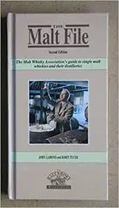 Weekendaanbieding The Malt file; The Malt whiskey association's guide to singel malt whiskies and their distilleries - Lamond, John, Tucek, Robin