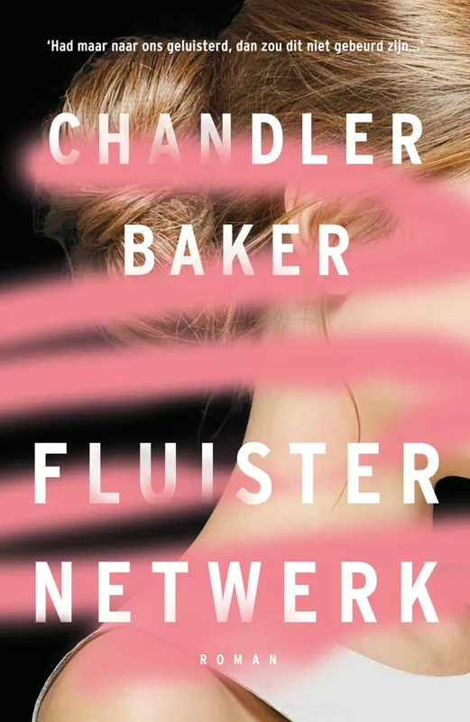 Fluisternetwerk - Chandler Baker Premium