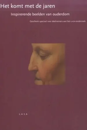 Alleen Vandaag Het komt met de jaren. Inspirerende beelden van ouderdom *GESIGNEERD* - Huisman, Martijn & Harry J. Kraaij & Henk van Os (inleiding)