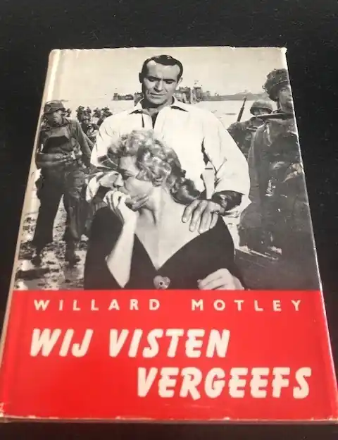 Direct Beschikbaar Wij visten vergeefs hardcover Nederlands Paginas - Willard Motley