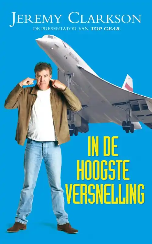 In de hoogste versnelling - Jeremy Clarkson Seizoensaanbieding