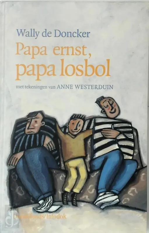 Papa ernst, papa losbol - W. de Doncker Seizoensaanbieding