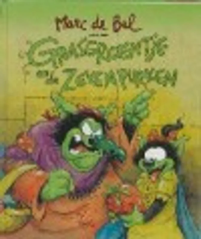 Direct Beschikbaar Grasgroentje en de Zeven Purken - Marc de Bel
