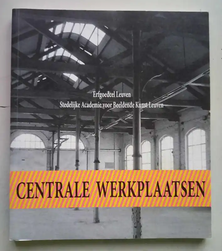Centrale werkplaatsen - André Cresens, Rebeca Gysen, Dominique Vanpée / Stef Van Bellingen Populair