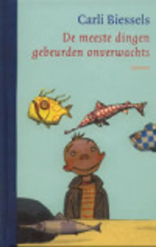 Veilige Betaling De meeste dingen gebeurden onverwachts - Carli Biessels