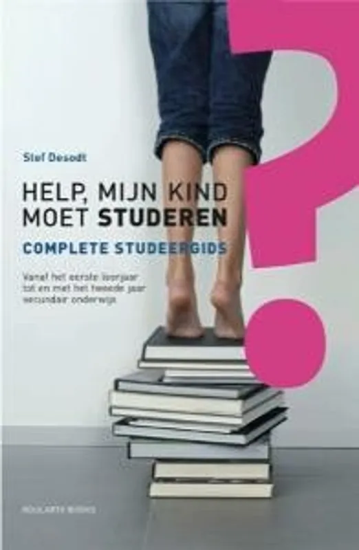 Help, mijn kind moet studeren! - Stef Desodt Finale Uitverkoop