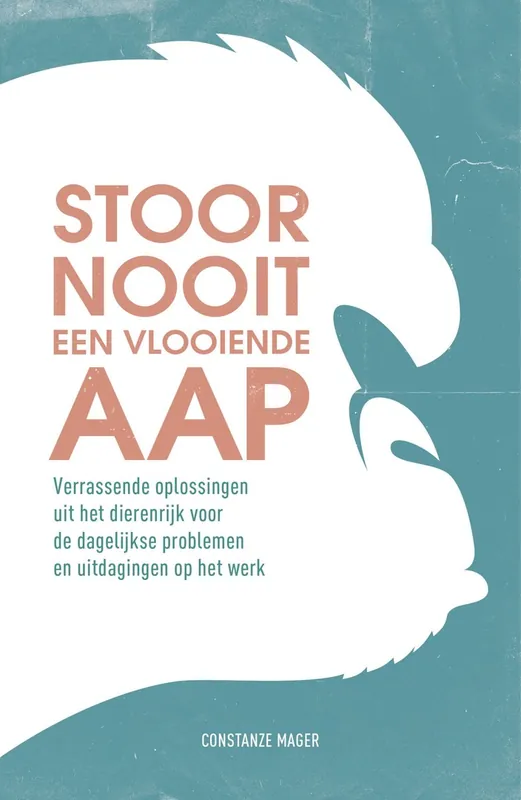 Rechtstreeks Van De Fabrikant Stoor nooit een vlooiende aap - Constanze Mager