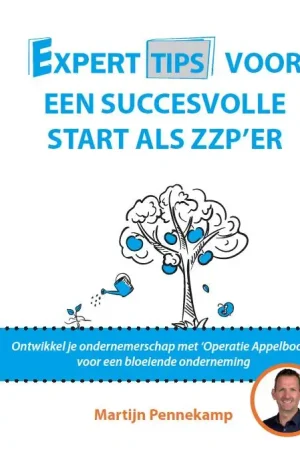 Experttips voor een succesvolle start als zzp’er / Druk 4 Meest Verkocht