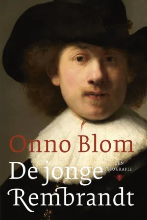 De jonge Rembrandt / Druk 1 Beperkt Aanbod