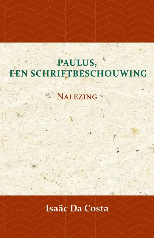 Paulus, een Schriftbeschouwing 3 / Druk 1 Snelle Levering