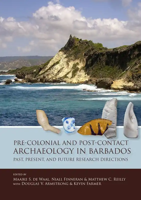 Pre-Colonial and Post-Contact Archaeology in Barbados / 1st Edition Fabrieksprijs