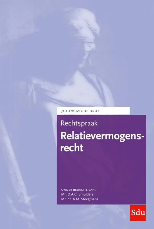 Express Levering Rechtspraak Relatievermogensrecht 2024-2025 / Druk 7