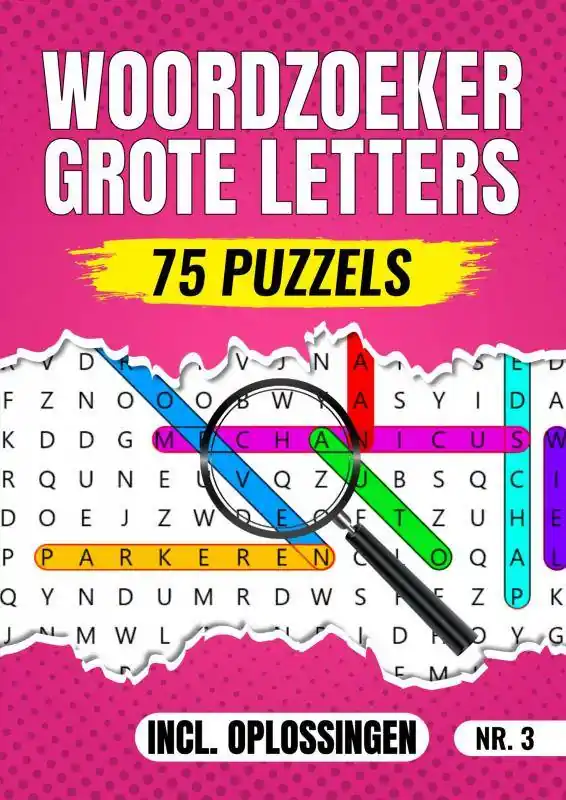 Woordzoeker Grote Letters Nr 3. - 75 Puzzels Incl. Oplossingen / Druk 1 Express Levering