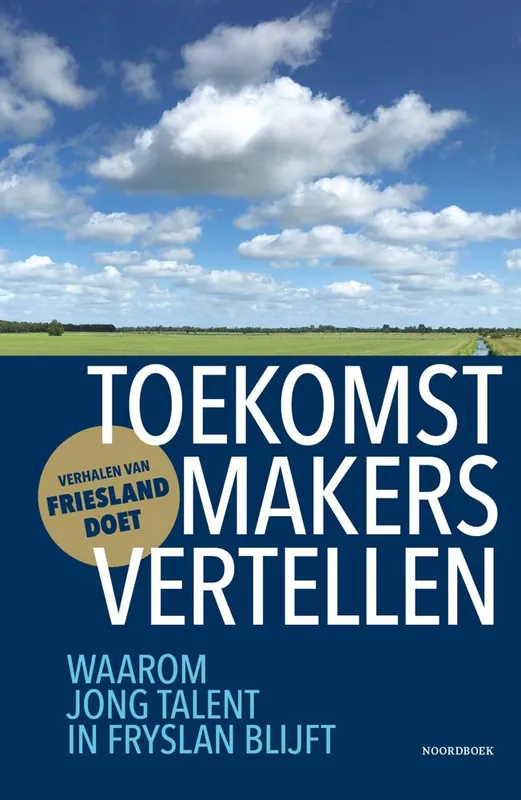 Beperkt Aanbod Toekomstmakers vertellen / Druk 1