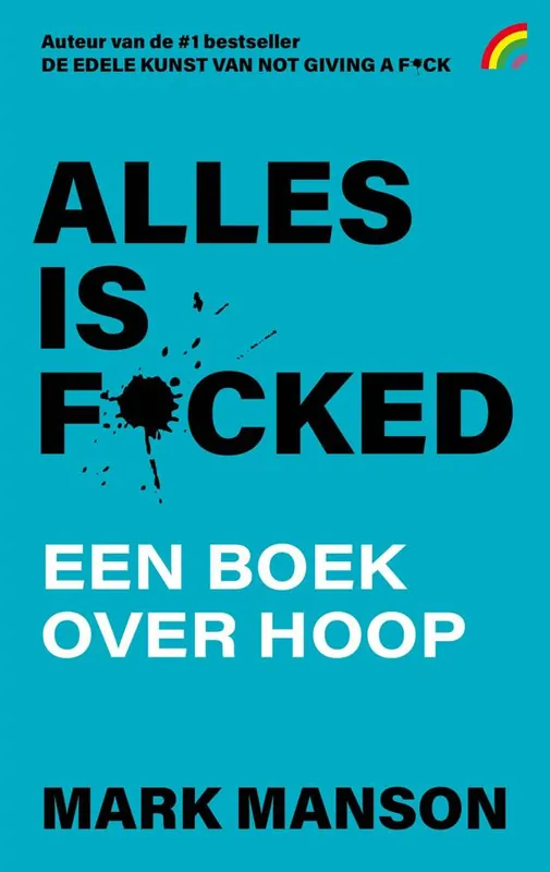 Uitverkoop Alles is f*cked / Druk 1