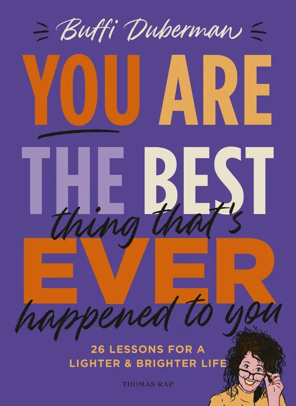 You are the best thing that's ever happened to you / 1st Edition Betaalbaar