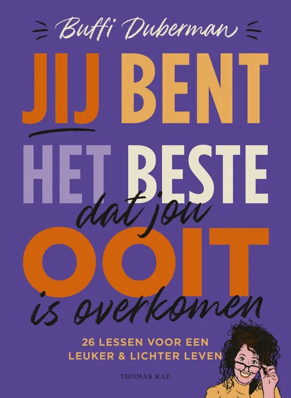 Jij bent het beste dat jou ooit is overkomen / Druk 1 Laatste Versie