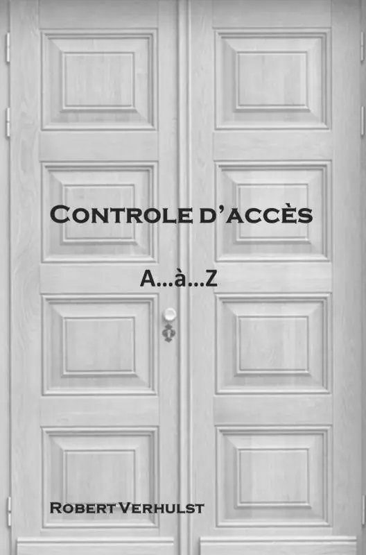Must-Have Contrôle d’accès / 2 Edition