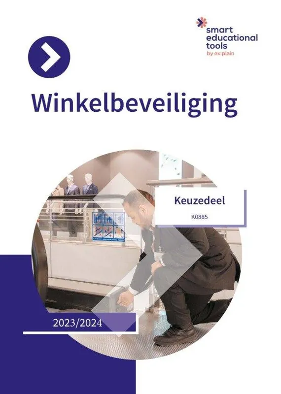 Keuzedeel Winkelbeveiliging / Druk 1 Betrouwbaar