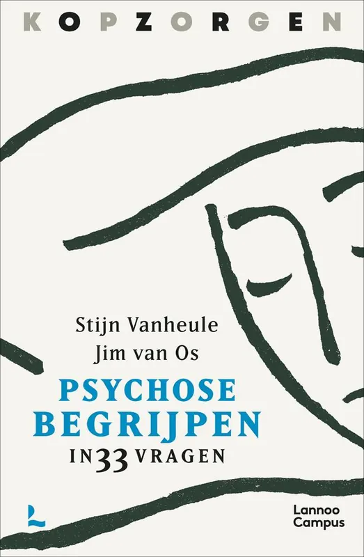 Beste Prijs Kopzorgen. Psychose begrijpen / Druk 1
