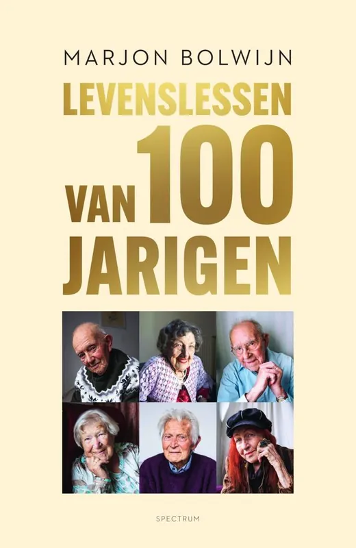 Beperkte Voorraad Levenslessen van 100-jarigen / Druk 4