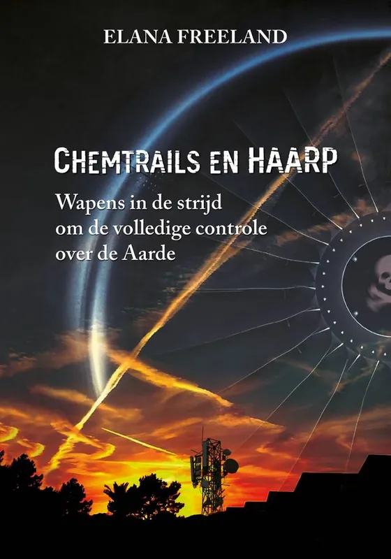 Chemtrails en HAARP / Druk 1 Merkproduct