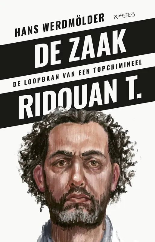 Direct Beschikbaar De zaak Ridouan T. / Druk 3