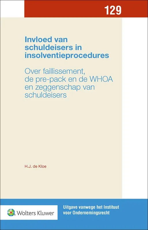 Nieuw Invloed van schuldeisers in insolventieprocedures / Druk 1