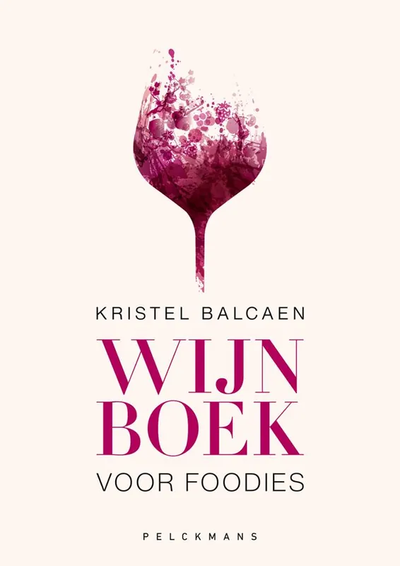 Wijnboek voor foodies / Druk 1 Nu Kopen