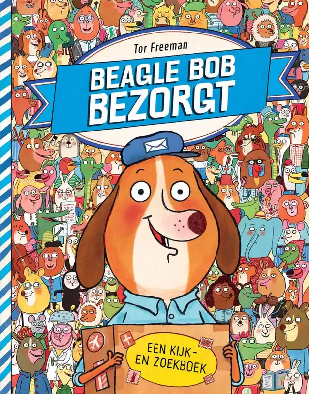 Beagle Bob bezorgt / Druk 1 Beperkt Aanbod