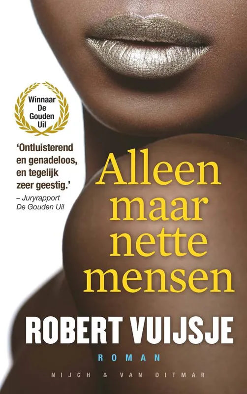 Alleen maar nette mensen / Druk 35 Gratis Verzending