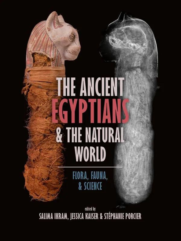 Gratis Retour The Ancient Egyptians & the Natural World / 1st Edition