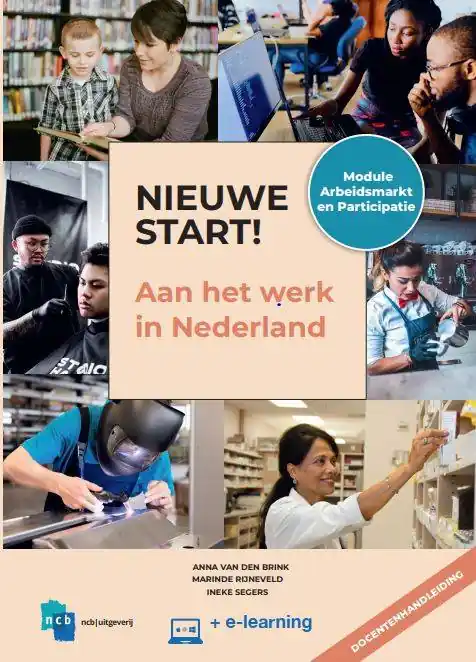Nieuwe Start Aan het werk in Nederland Docentenhandleiding / Druk 1 Hete Deal
