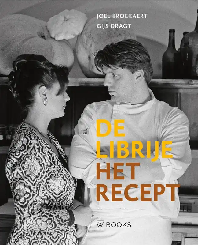 De Librije. Het recept / Druk 1 Bestseller