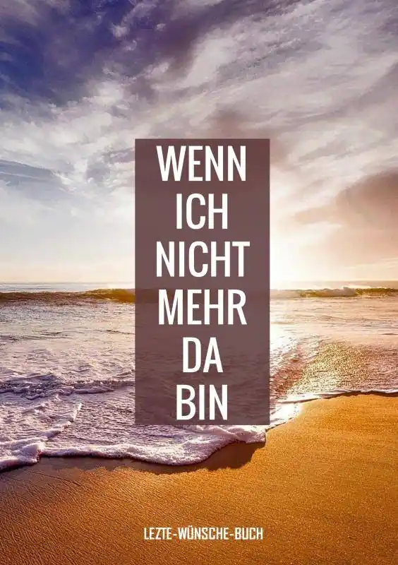 Uitverkoop Letzte-Wünsche-Buch - Wenn ich nicht mehr da bin / 1 Edition