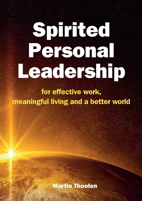 Spirited Personal Leadership / 1st Edition Nieuw