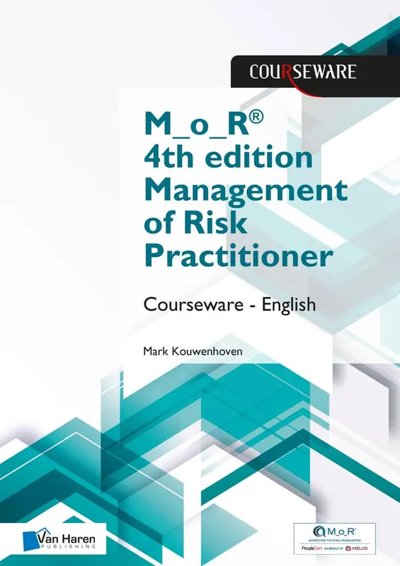 Favoriet M_o_R® 4th edition Management of Risk Practitioner Courseware – English / 4th Edition