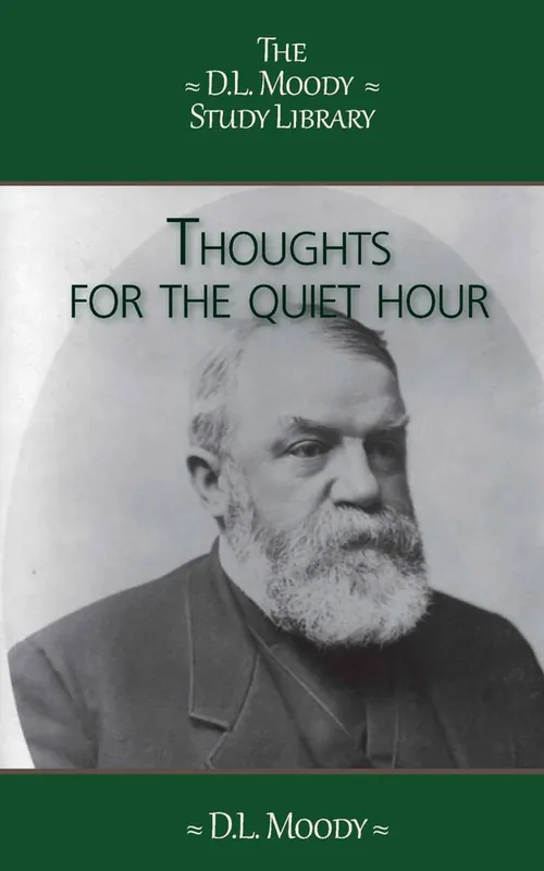 Betrouwbaar Thoughts for the Quiet Hour / 1st Edition