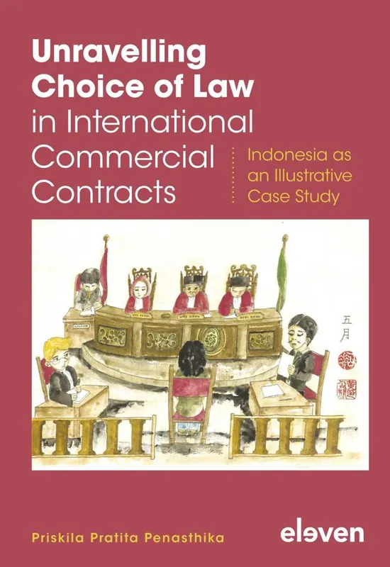 Unravelling Choice of Law in International Commercial Contracts / 1st Edition Beste Prijs